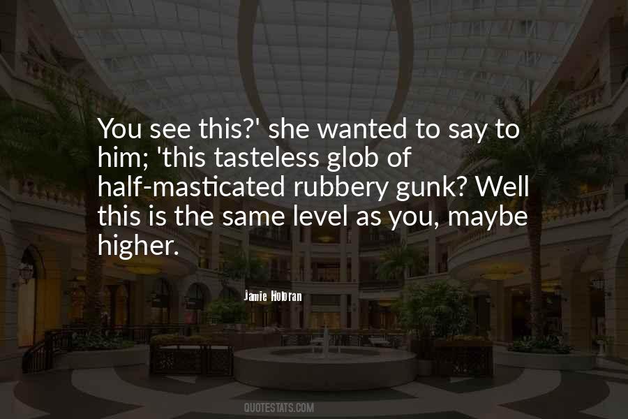 Quotes On Tasteless #1366600