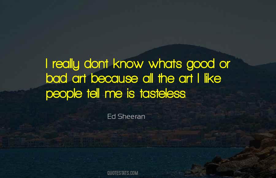 Quotes On Tasteless #956325