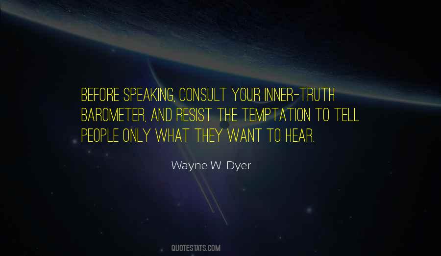 Inner Truth Quotes #1539098