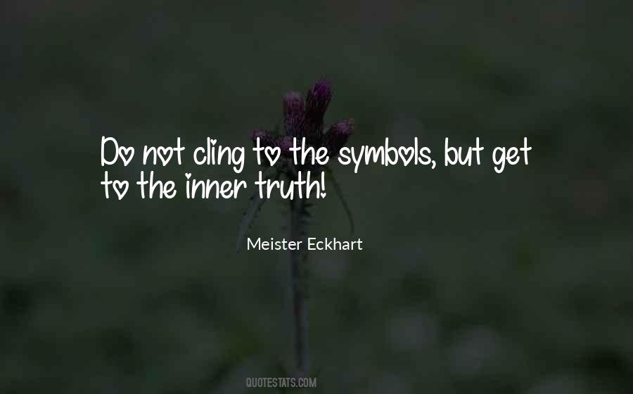 Inner Truth Quotes #518043