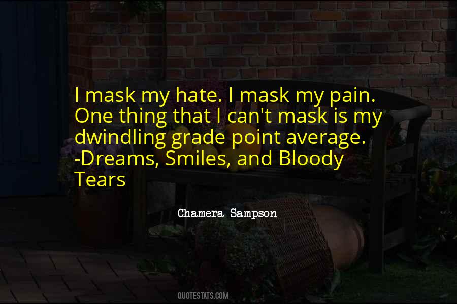 Quotes On Tears And Pain #1286978