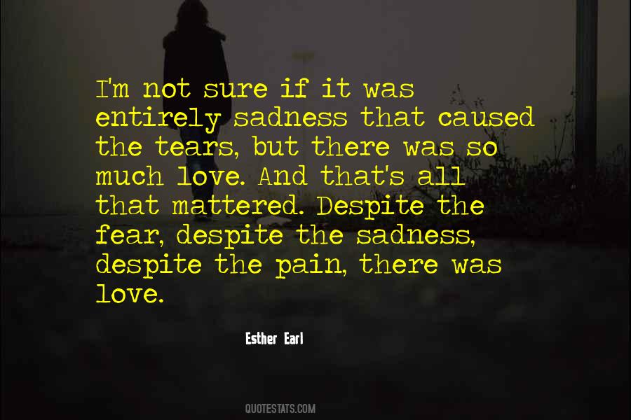 Quotes On Tears And Pain #1715352