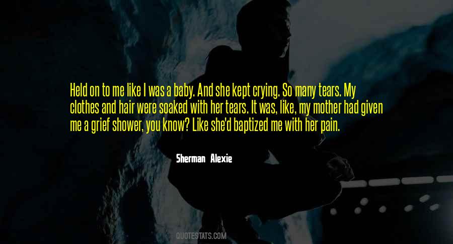 Quotes On Tears And Pain #740418