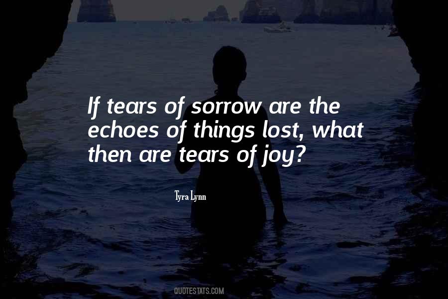 Quotes On Tears Of Joy #1194788