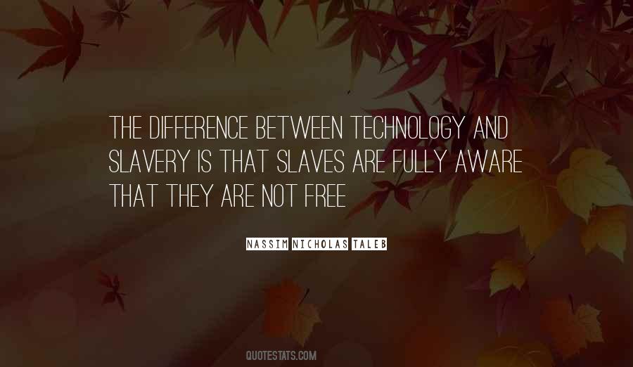 Quotes On Technology Addiction #1706222