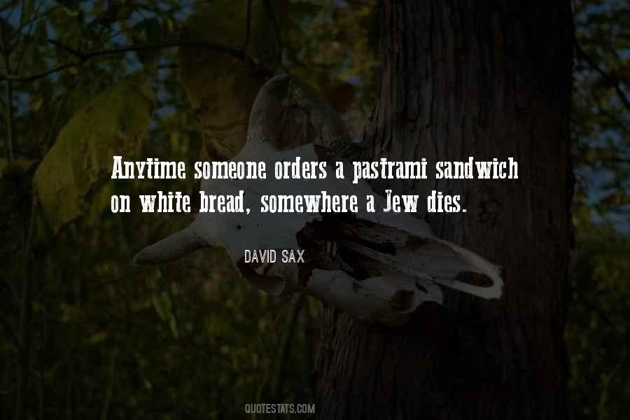 Pastrami Sandwich Quotes #1160069