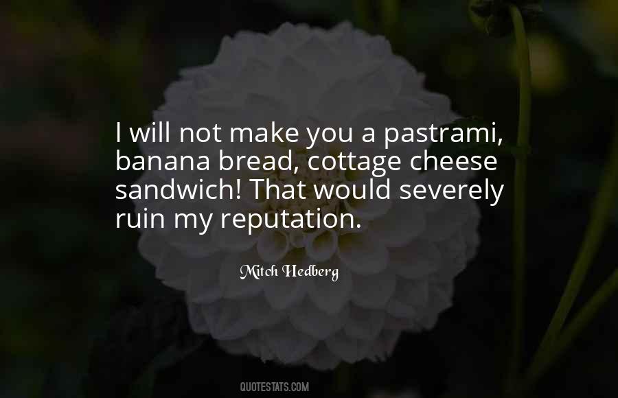 Pastrami Sandwich Quotes #1788351