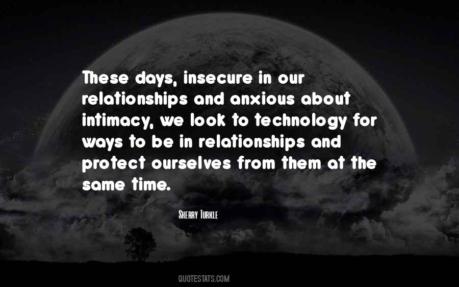 Quotes On Technology And Relationships #1763196