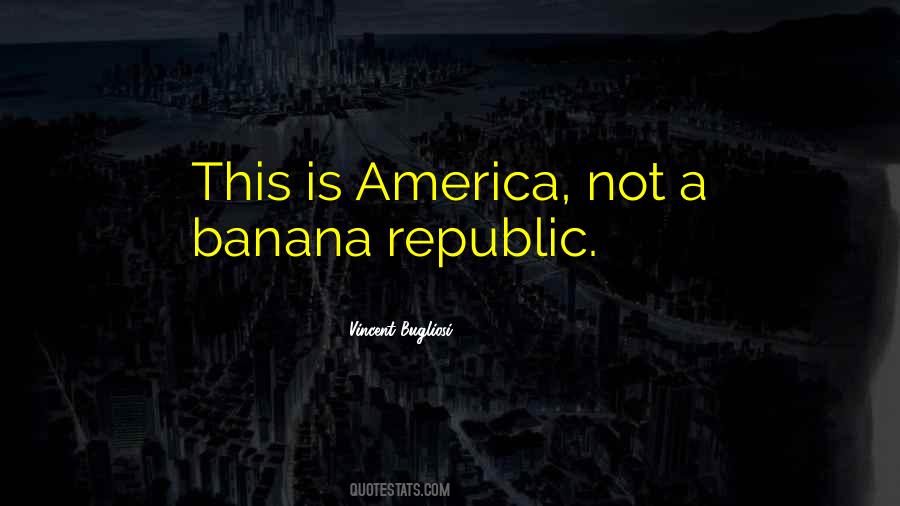 America Republic Quotes #157564