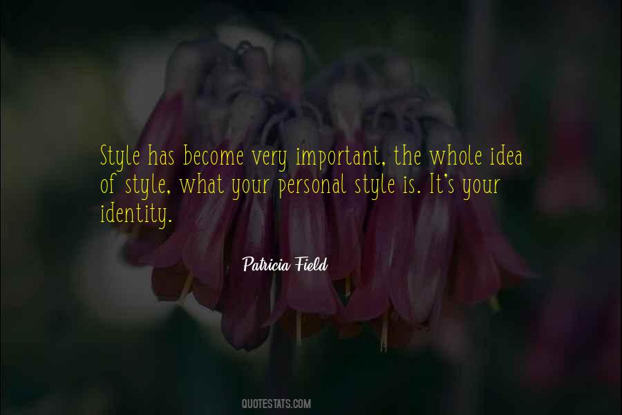 What Is Style Quotes #169626