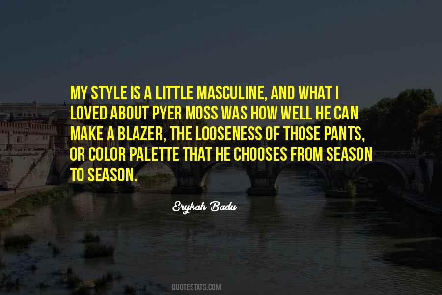 What Is Style Quotes #91860