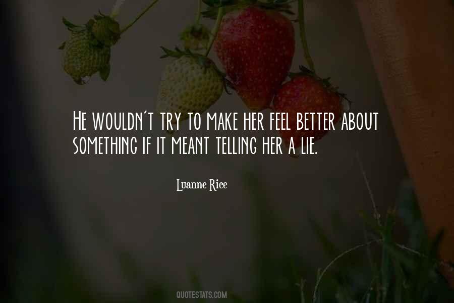 Quotes On Telling A Lie #1206008