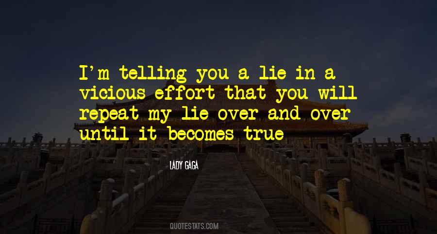 Quotes On Telling A Lie #1417257