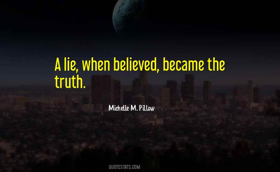 Quotes On Telling A Lie #1805823