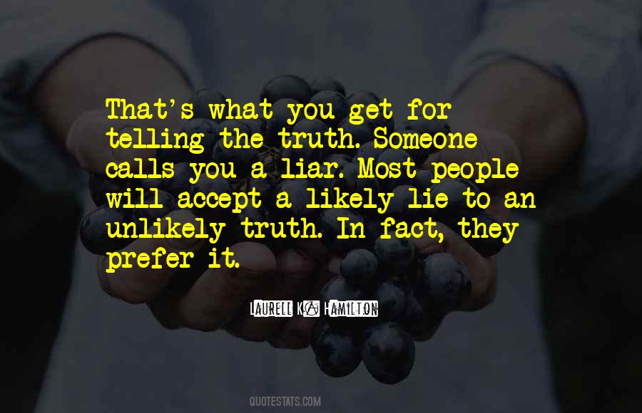 Quotes On Telling A Lie #300057