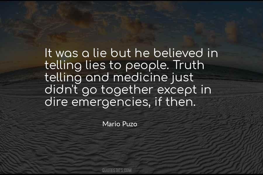 Quotes On Telling A Lie #617302
