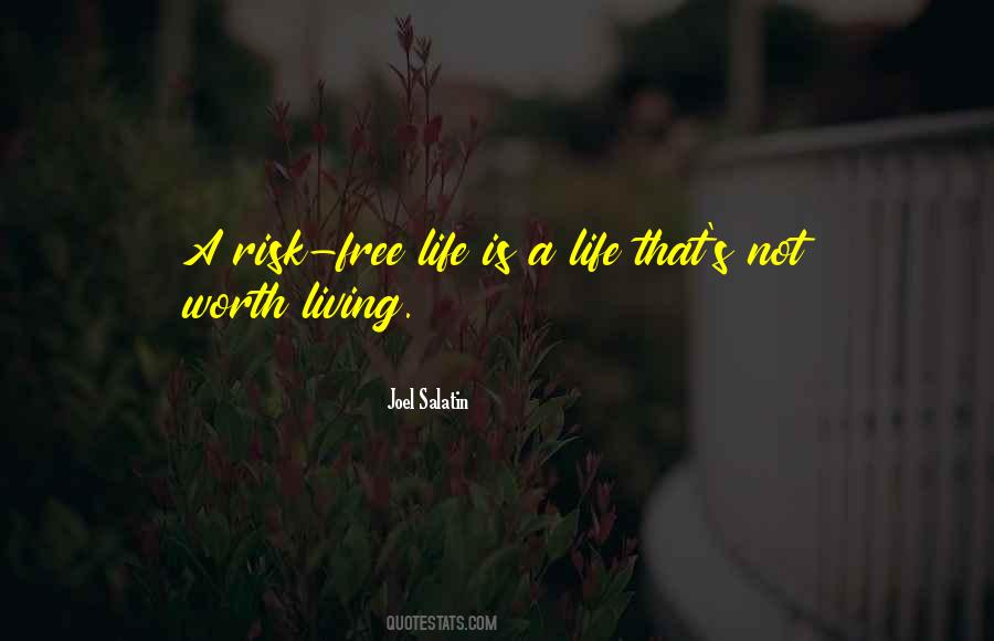 Quotes About Not Living Life #31524