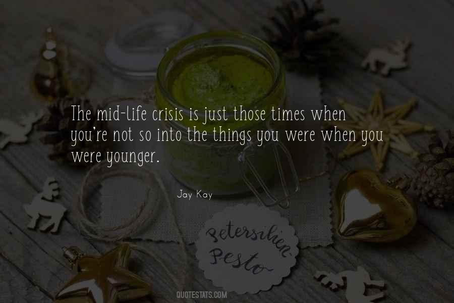 Life Times Quotes #25178