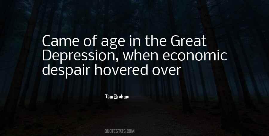 Quotes On The Great Depression #1682303