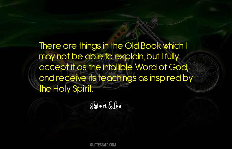 Quotes On The Infallible Word Of God #1008379