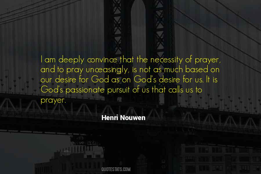 Quotes On The Necessity Of Prayer #62224