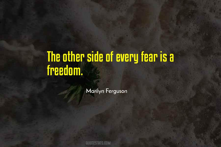 Quotes On The Other Side Of Fear #1603793