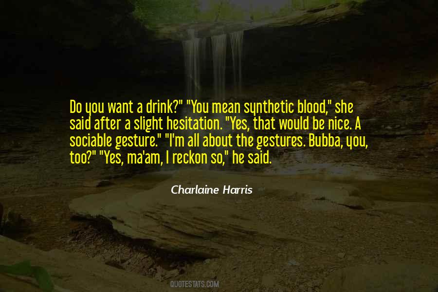 So He Said Quotes #1254428