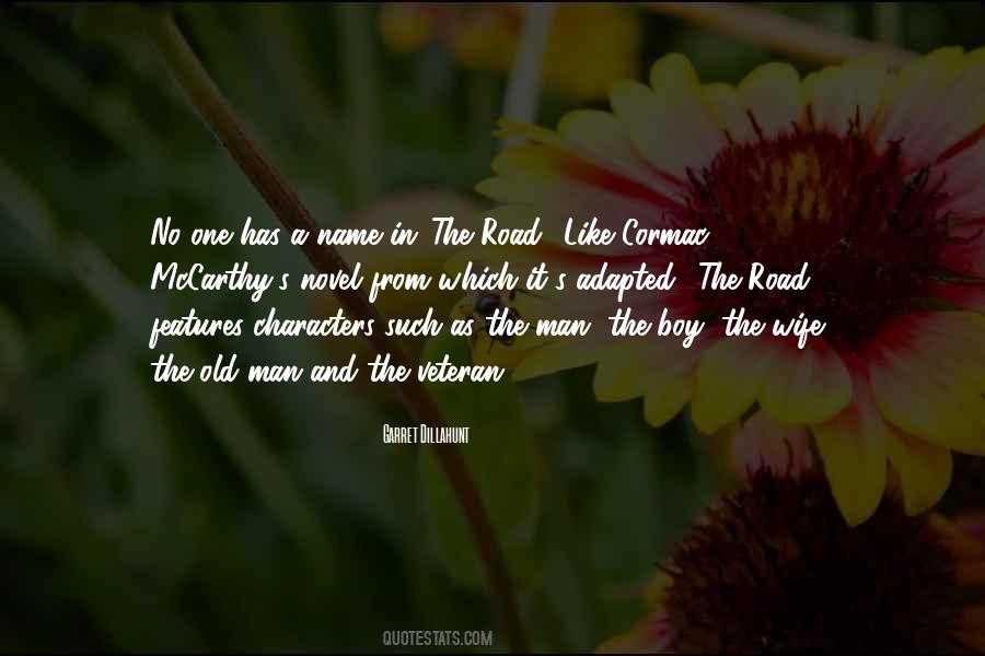 Quotes On The Road Cormac Mccarthy #1342680