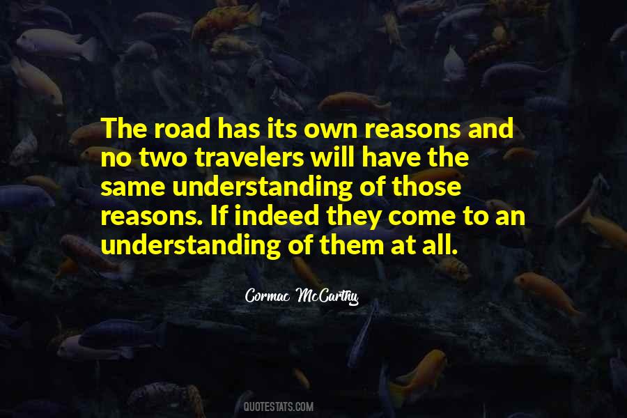 Quotes On The Road Cormac Mccarthy #245617