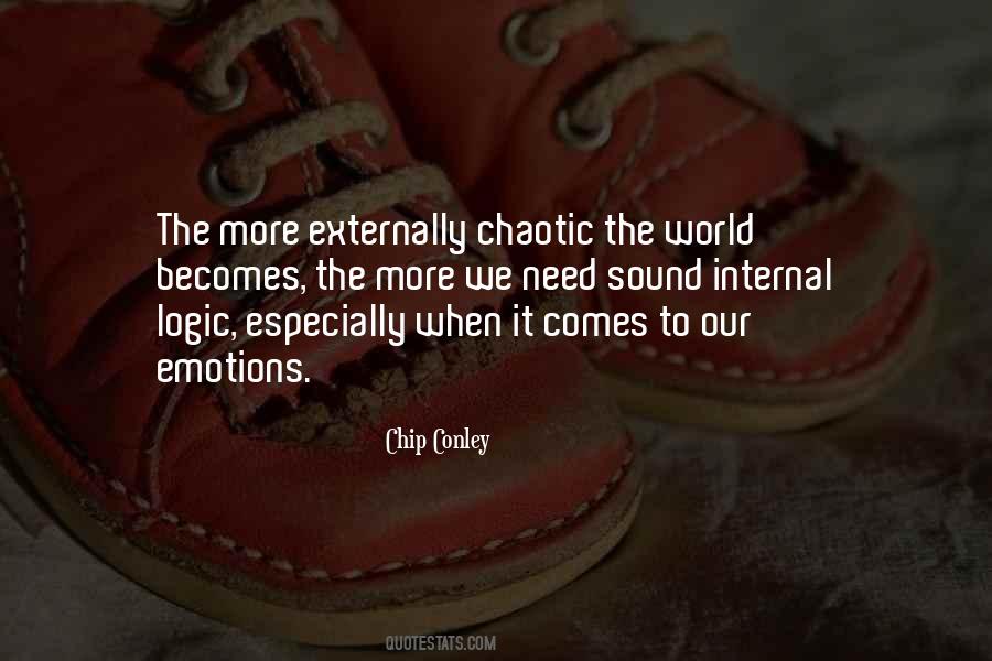 Chaotic World Quotes #1750742