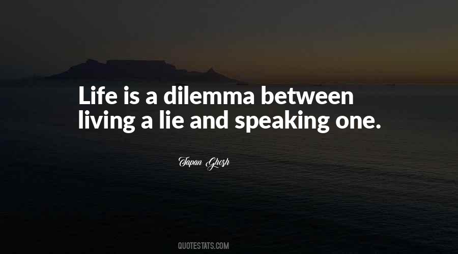 Quotes About Not Living A Lie #311804