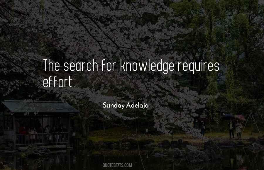 Quotes On The Search For Knowledge #1751799