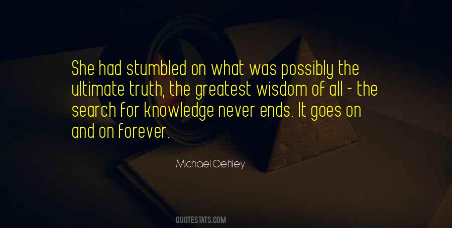 Quotes On The Search For Knowledge #317432