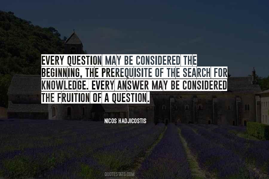 Quotes On The Search For Knowledge #486315