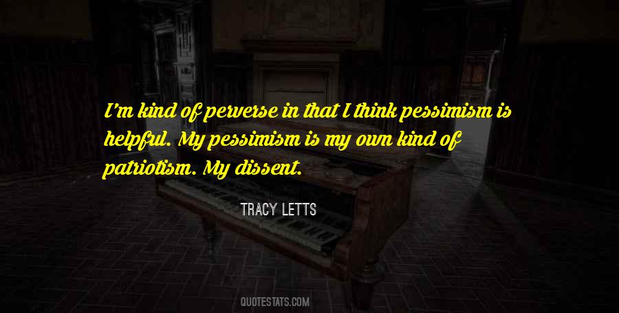 Dissent Patriotism Quotes #159380