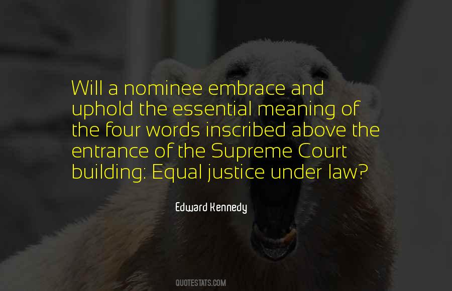 Quotes On The Supreme Court Building #723894