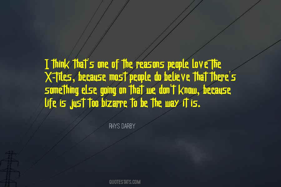 The Way It Is Quotes #1005433