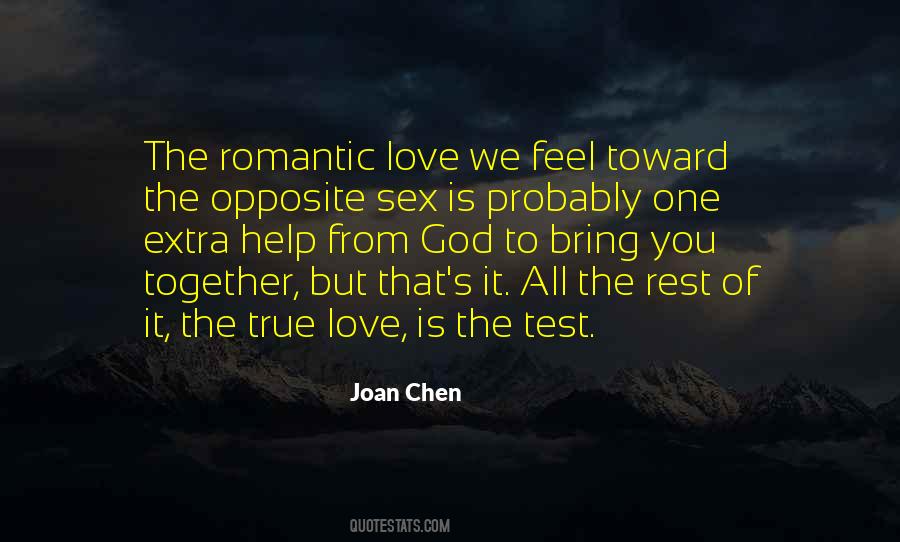 Quotes On The True Test Of Love #1569430