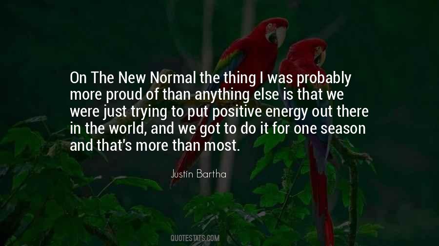Put More Energy Quotes #1224934