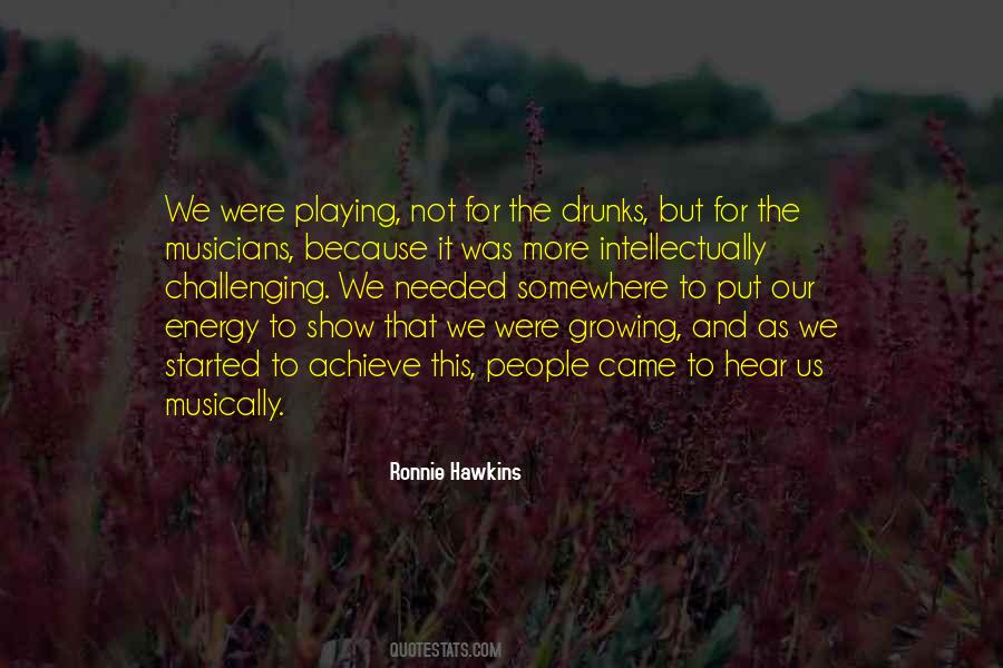 Put More Energy Quotes #1623437
