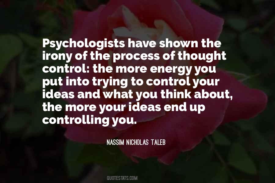 Put More Energy Quotes #32910