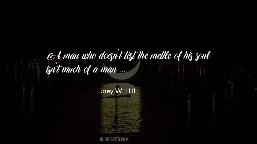 Soul Of A Man Quotes #208654