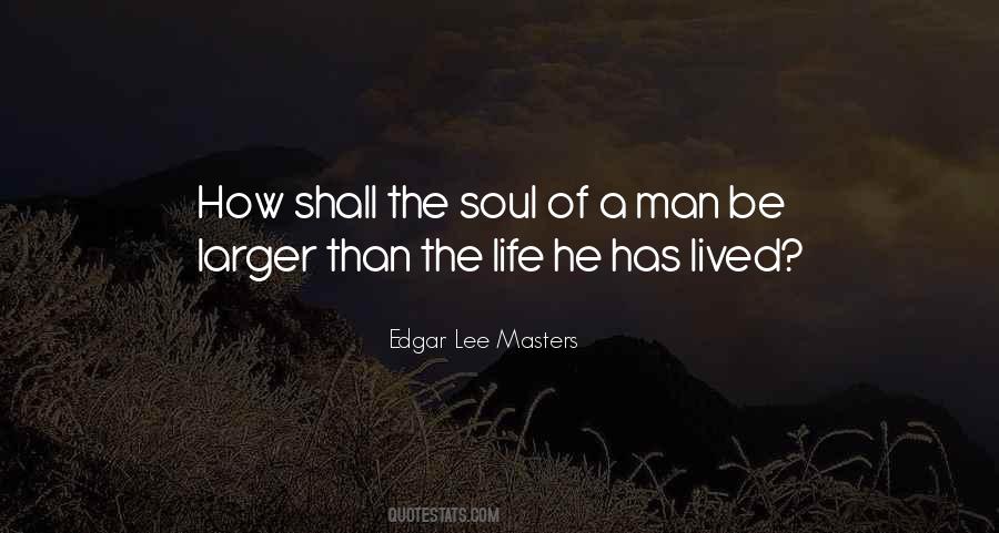 Soul Of A Man Quotes #563264