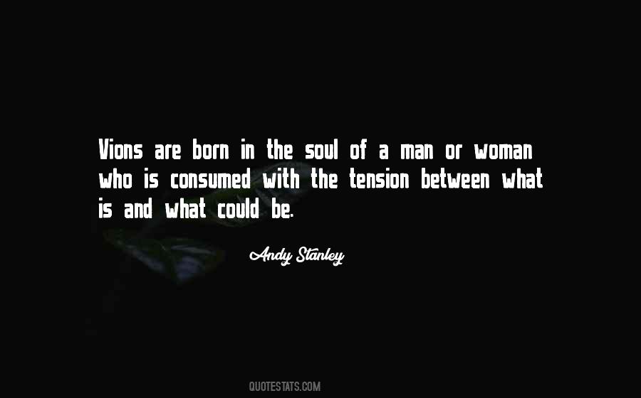 Soul Of A Man Quotes #582254