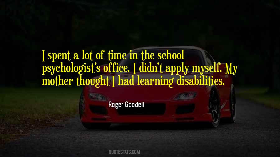 Quotes On Time Spent In School #469867