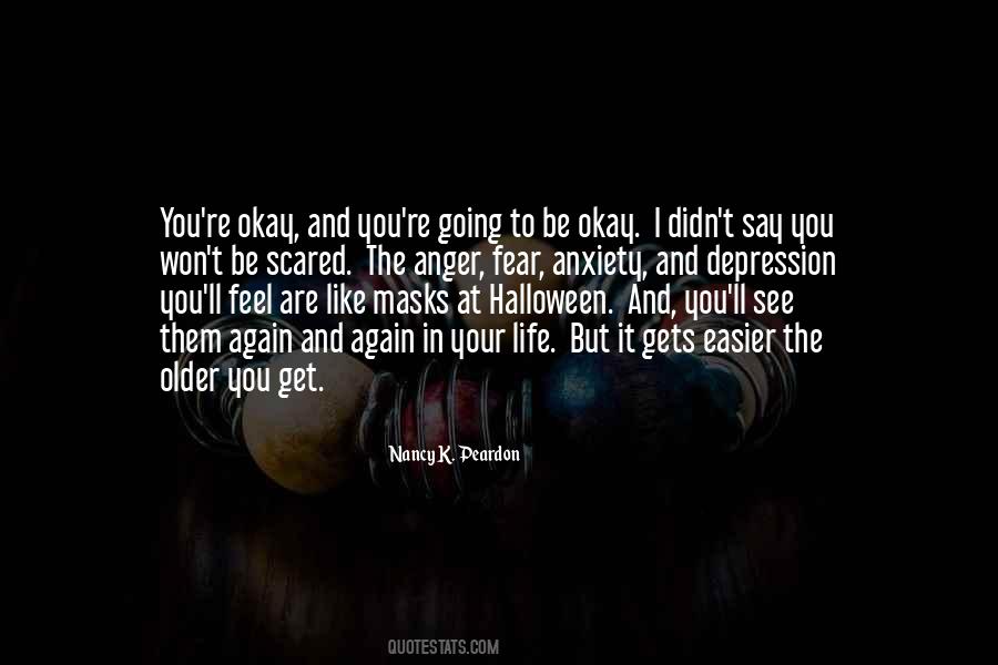Anger In Your Life Quotes #1630247
