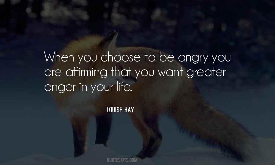 Anger In Your Life Quotes #464925