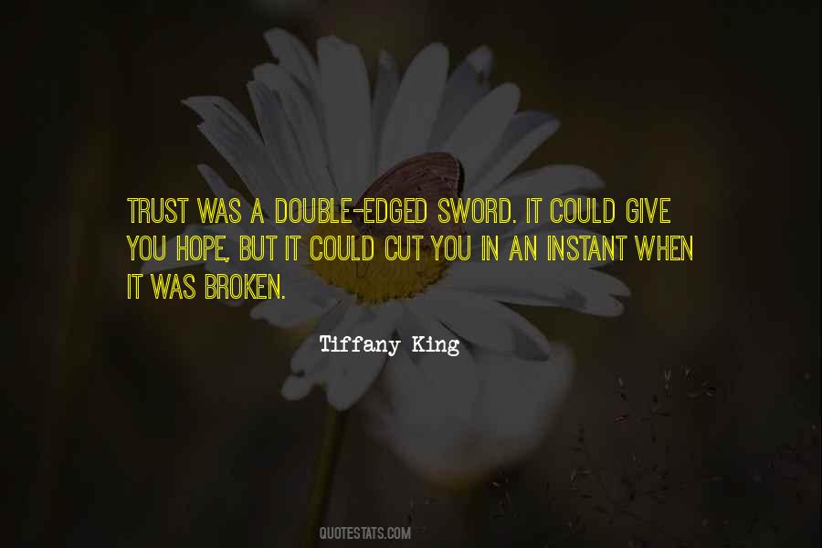 Quotes On Trust Broken #1452267