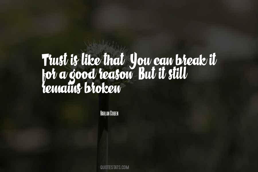 Quotes On Trust Broken #892646