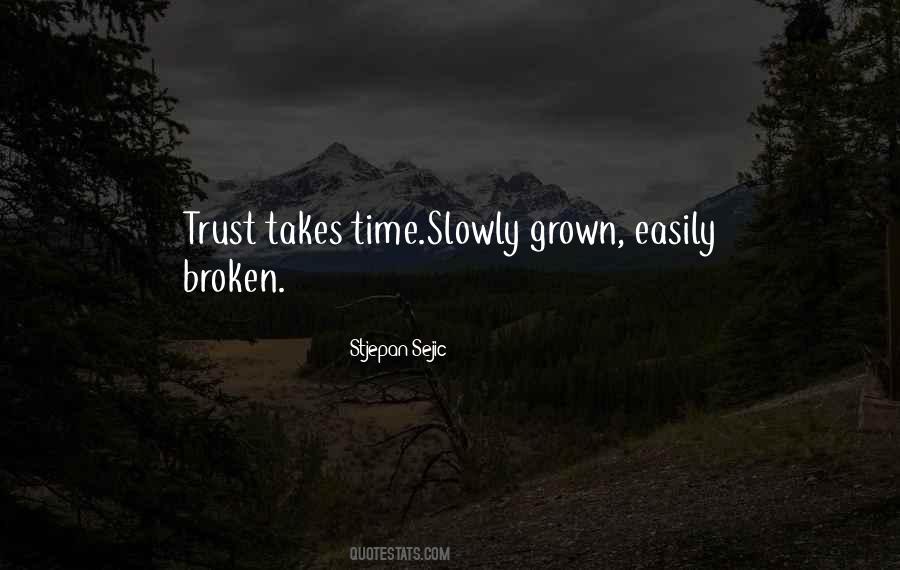 Quotes On Trust Broken #898916